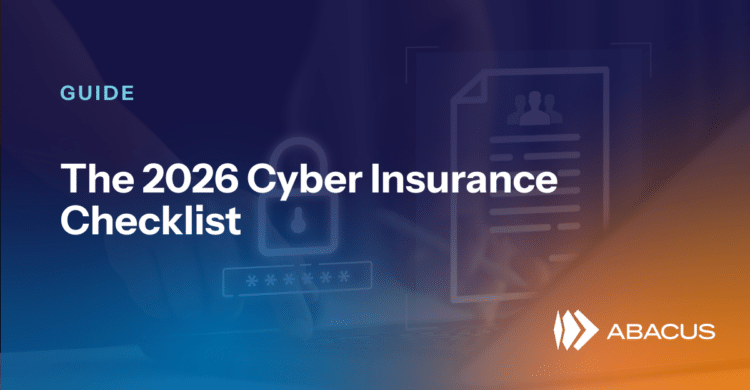 The 2026 Cyber Insurance Checklist
